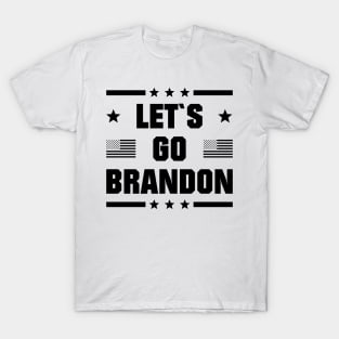 LET`S GO BRANDON - lets go brandon T-Shirt